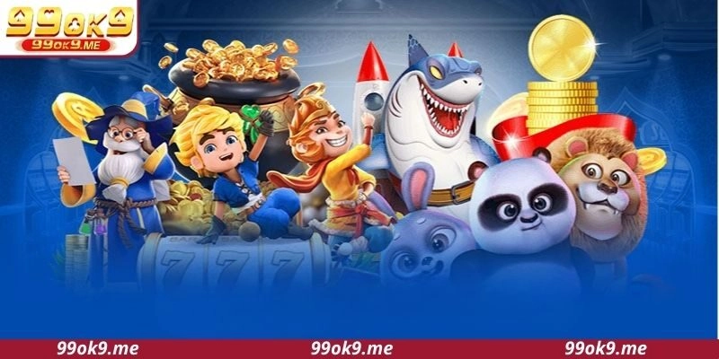 4 game nổ hũ 99OK chất lượng
