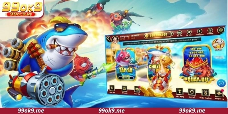 4 ưu điểm của sảnh cược bắn cá 99OK