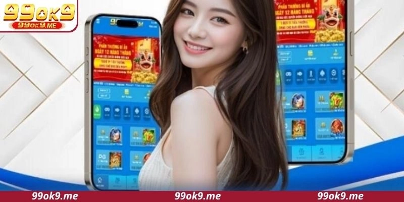 Cài đặt nhanh chóng khi tải app 99OK về điện thoại